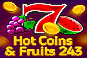 Hot Coins & Fruits 243 Slot