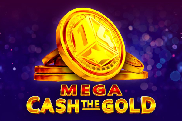 Mega Cash The Gold Slot