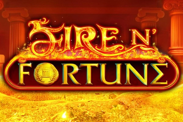 Fire N' Fortune Slot