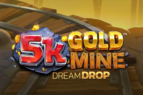 5k Gold Mine Dream Drop Slot