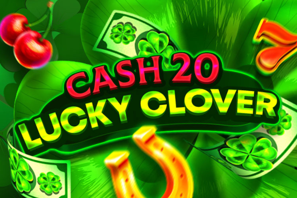 Cash 20 Lucky Clover Slot
