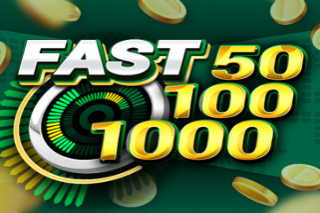 Fast 50 100 1000 Slot