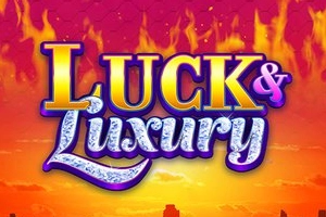 Luck & Luxury Slot