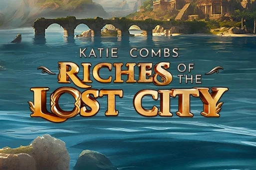 Katie Combs Riches of the Lost City Slot