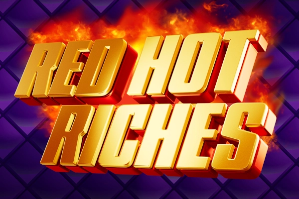 Red Hot Riches Slot