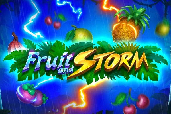 Fruit and Storm Slot