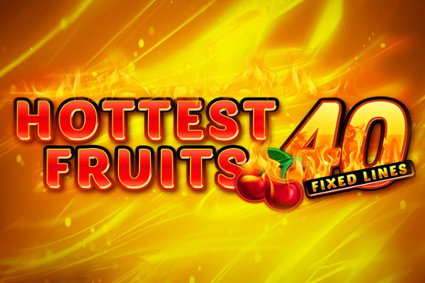 Hottest Fruits 40 Slot