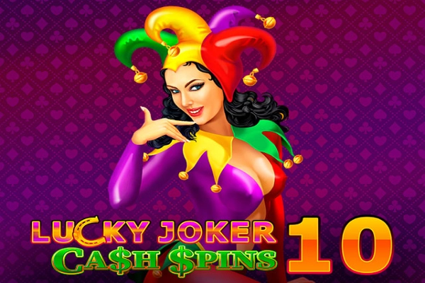 Lucky Joker 10 Cash Spins Slot
