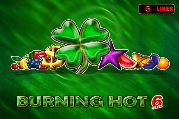 Burning Hot 6 Reels Slot