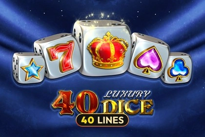 40 Luxury Dice Slot
