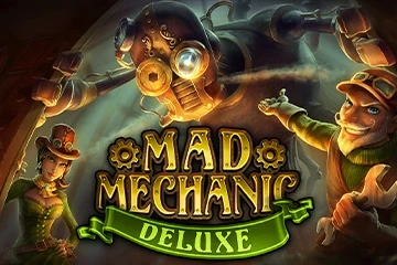 Mad Mechanic Deluxe Slot