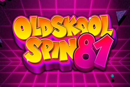 Oldskool Spin 81 Slot