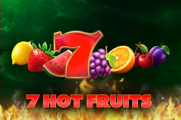 7 Hot Fruits - 5 Lines Slot