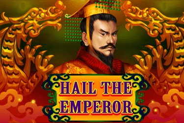Hail The Emperor Slot