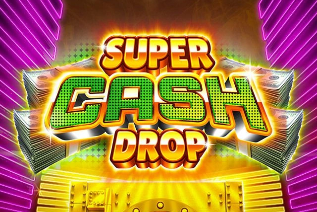 Super Cash Drop Slot