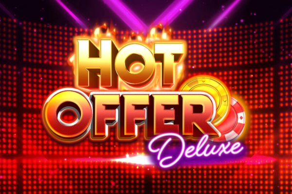 The Hot Offer Deluxe Slot