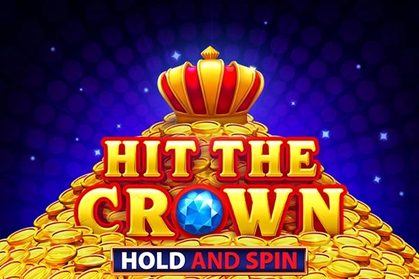 Hit The Crown Hold and Spin Slot