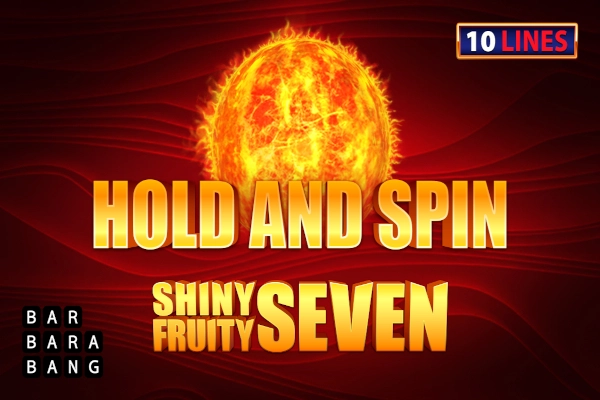 Shiny Fruity Seven 10 Lines Hold and Spin Slot