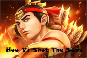 Hou Yi Shot The Suns Slot
