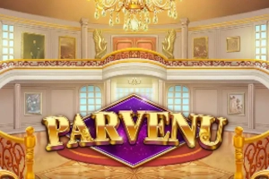 Parvenu Slot