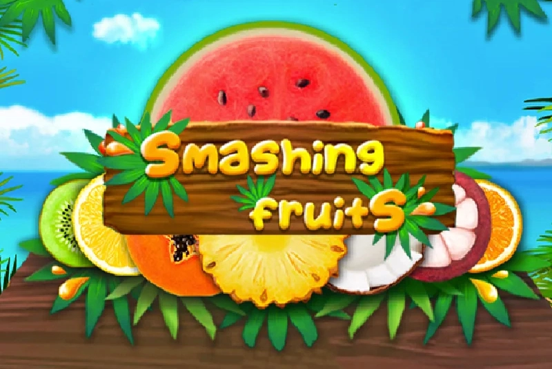 Smashing Fruits Slot