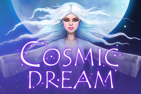 Cosmic Dream Slot