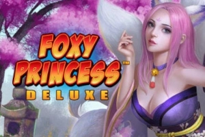 Foxy Princess Deluxe Slot