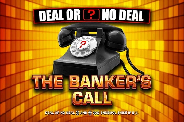 Deal or No Deal The Banker's Call Slot