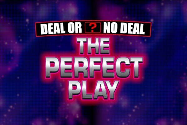 Deal or No Deal The Perfect Play Slot