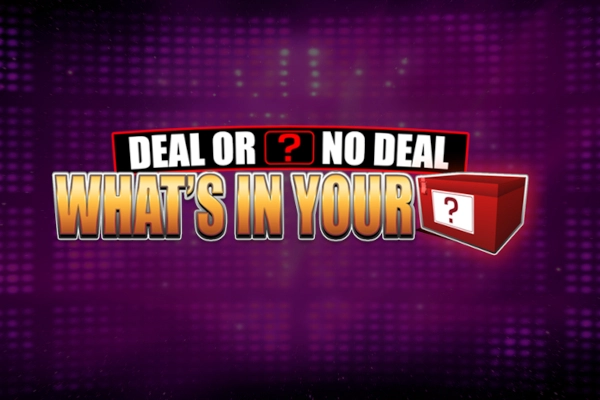 Deal or No Deal What's in Your Box Slot