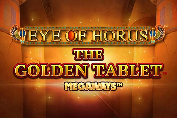 Eye of Horus The Golden Tablet Megaways Slot
