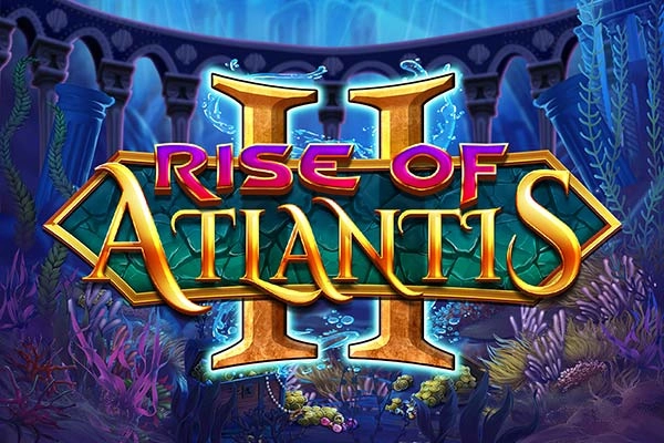 Rise of Atlantis II Slot