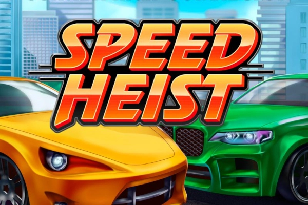 Speed Heist Slot