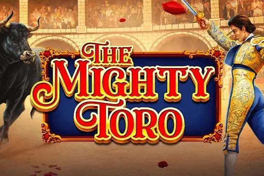 The Mighty Toro Slot