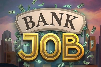 Bank Job Slot