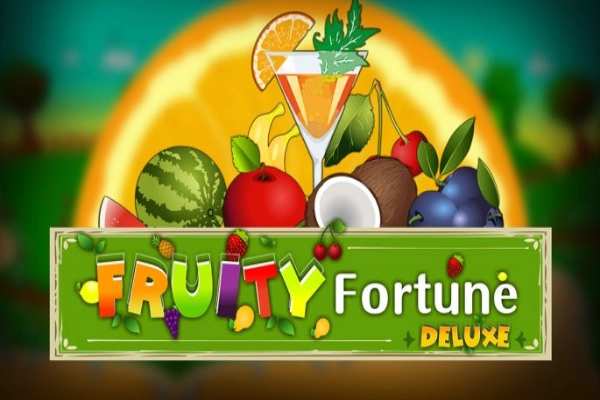 Fruity Fortune Deluxe Slot