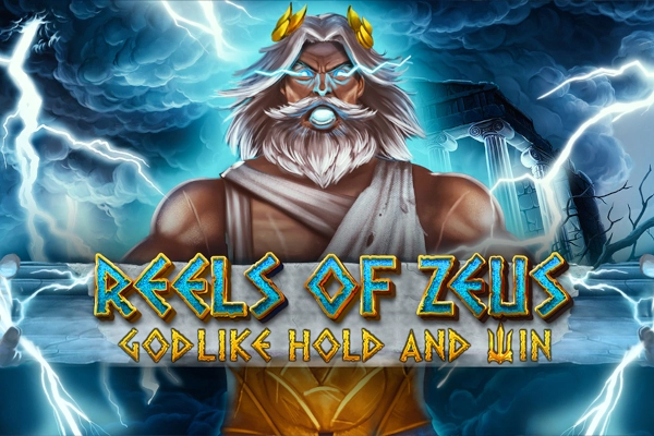 Reels of Zeus Godlike Hold and Win Slot