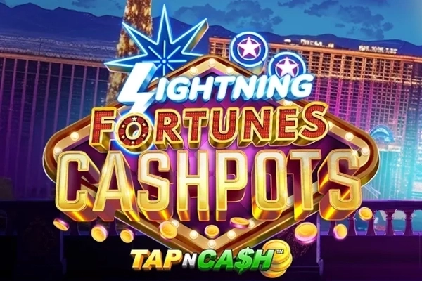 Lightning Fortunes Cashpots - Tap n Cash Slot