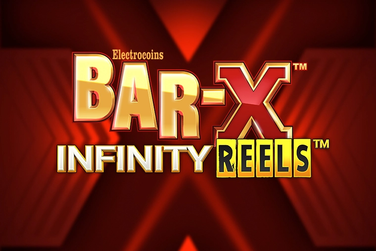 Bar-X Infinity Reels Slot