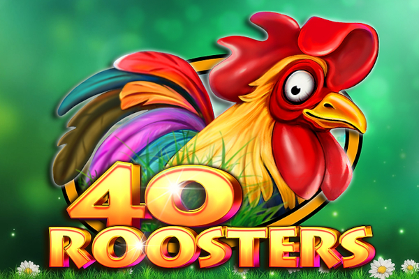 40 Roosters Slot
