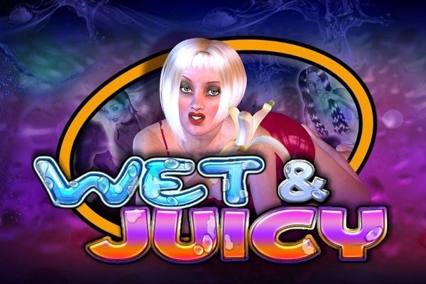 Wet & Juicy Slot
