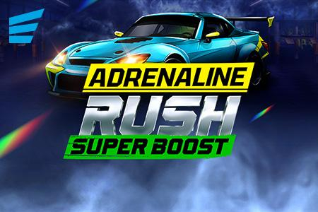 Adrenaline Rush Super Boost Slot