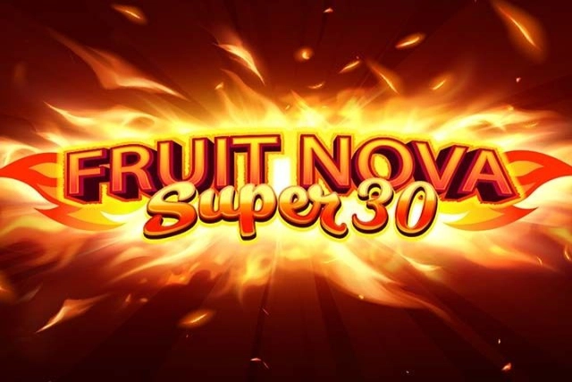 Fruit Super Nova 30 Slot