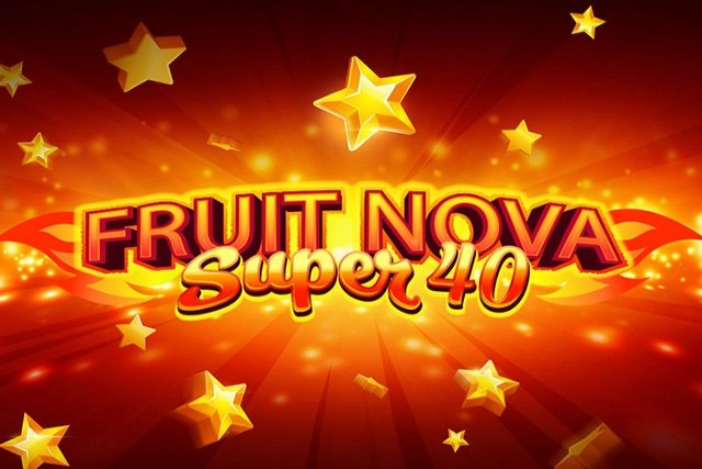 Fruit Super Nova 40 Slot