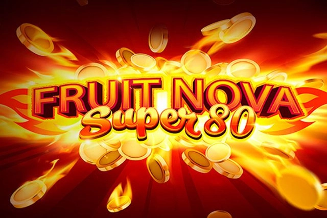 Fruit Super Nova 80 Slot