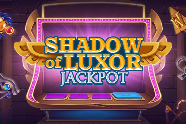 Shadow of Luxor Jackpot Slot