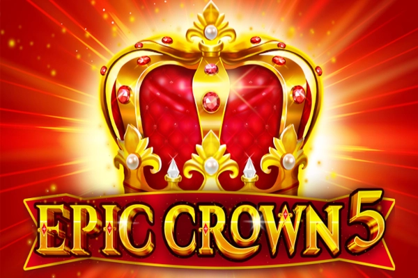 Epic Crown 5 Slot