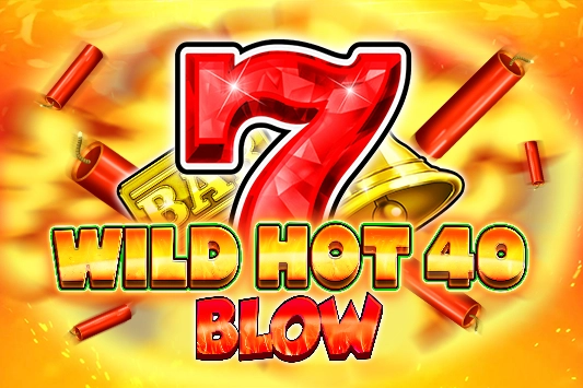 Wild Hot 40 Blow Slot
