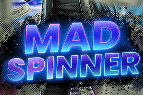 Mad Spinner Slot