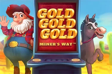 Gold Gold Gold Miner's Way Slot